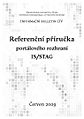 Referenční příručka portálového rozhraní IS/STAG sborník CIV 1/2009 (info)